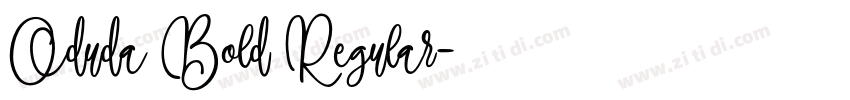 Oduda Bold Regular字体转换 Oduda Bold Regular字体转换